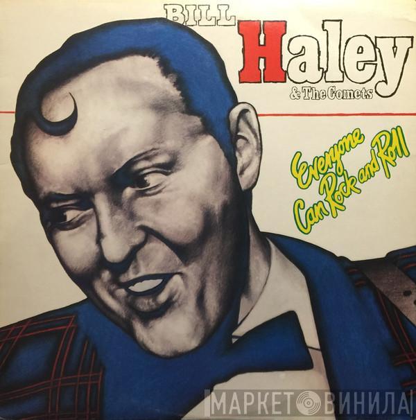  Bill Haley And His Comets  - Everyone Can Rock And Roll