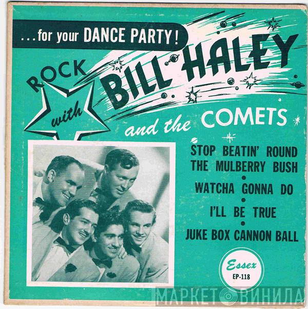  Bill Haley And His Comets  - For Your Dance Party!