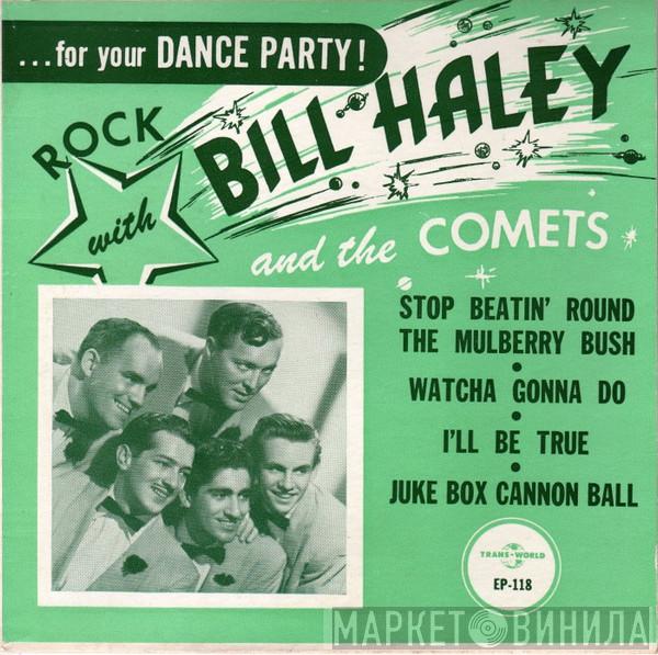  Bill Haley And His Comets  - For Your Dance Party