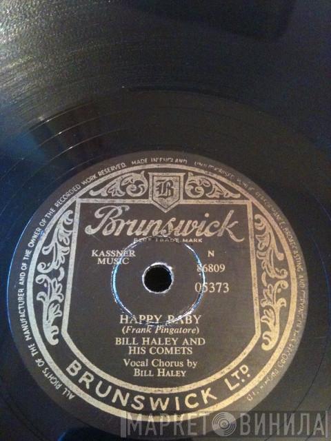 Bill Haley And His Comets - Happy Baby / Dim, Dim The Lights