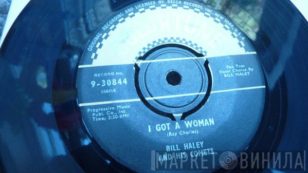 Bill Haley And His Comets - I Got A Woman