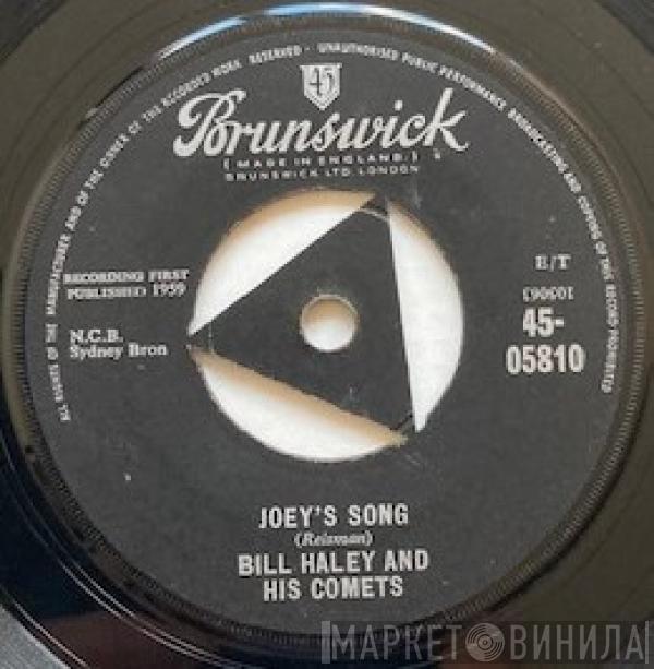 Bill Haley And His Comets - Joey's Song / Ooh! Look-A There, Ain't She Pretty