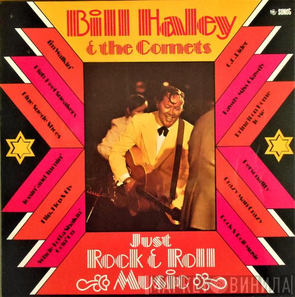 Bill Haley And His Comets - Just Rock & Roll Music