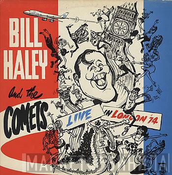 Bill Haley And His Comets - Live In London '74
