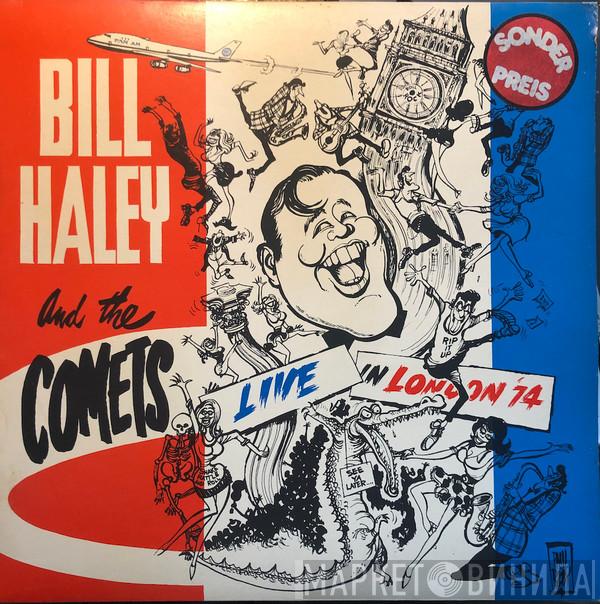  Bill Haley And His Comets  - Live In London '74