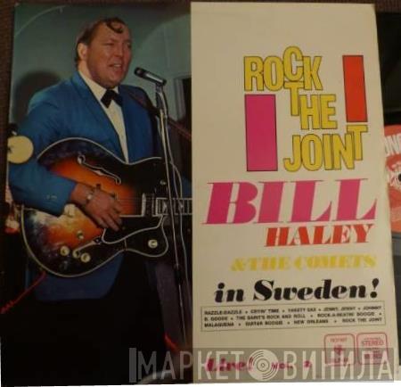  Bill Haley And His Comets  - Live In Sweden - Vol. 2 "Rock The Joint"