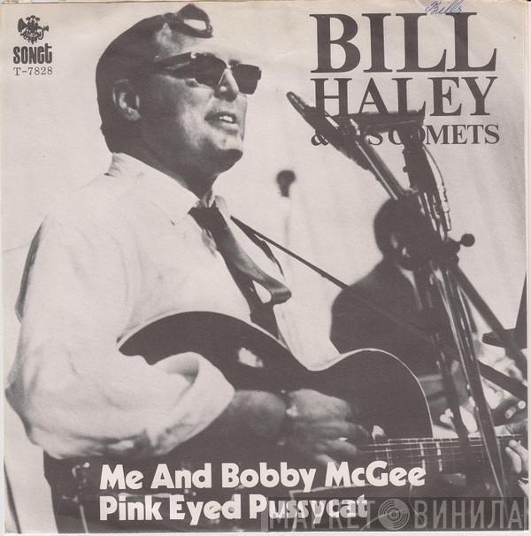  Bill Haley And His Comets  - Me And Bobby McGee