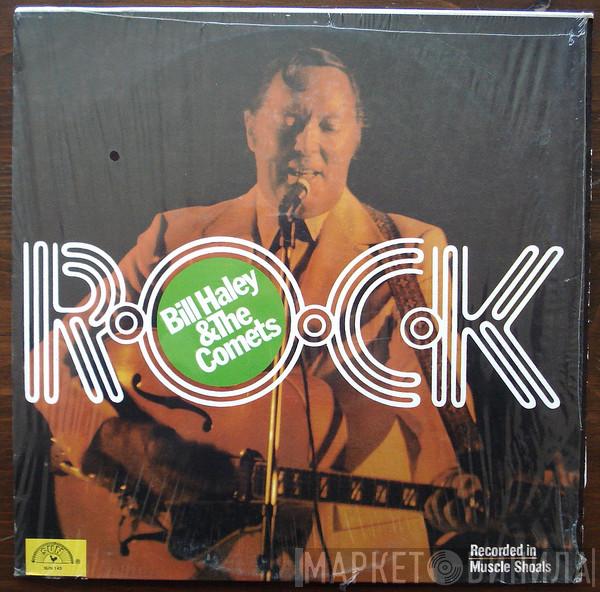  Bill Haley And His Comets  - R-O-C-K