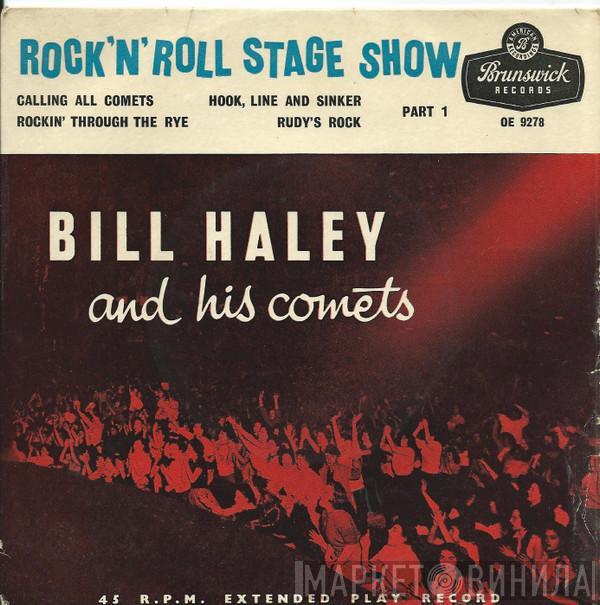  Bill Haley And His Comets  - Rock 'N' Roll Stage Show - Part 1