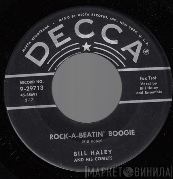 Bill Haley And His Comets - Rock-A-Beatin' Boogie / Burn That Candle