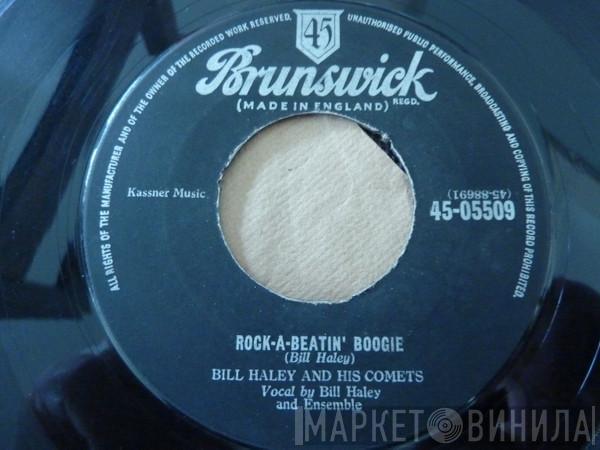Bill Haley And His Comets - Rock-A-Beatin’ Boogie