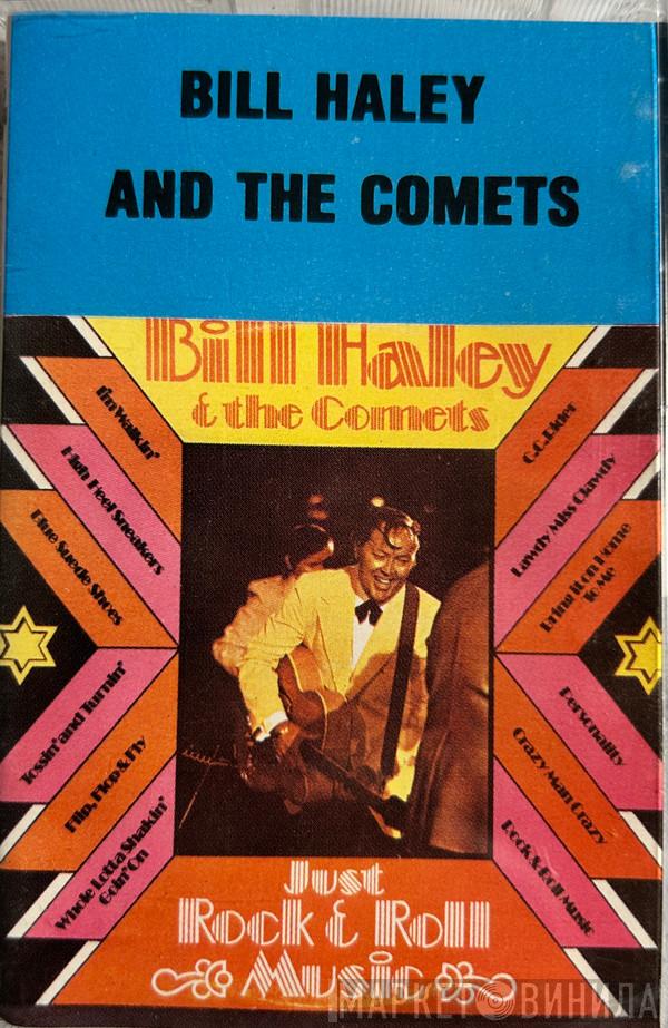  Bill Haley And His Comets  - Rock And Roll