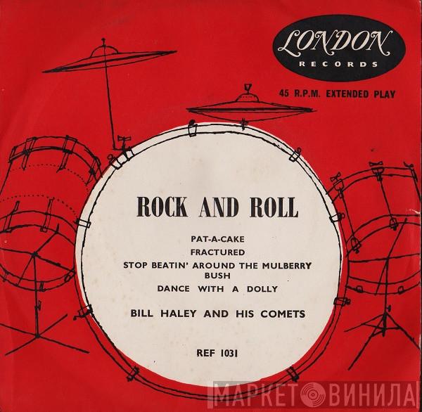 Bill Haley And His Comets - Rock And Roll