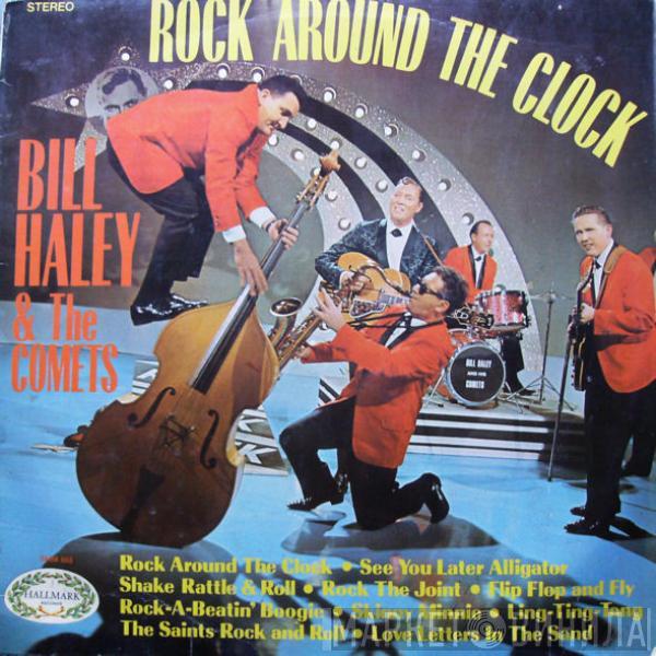 Bill Haley And His Comets - Rock Around The Clock