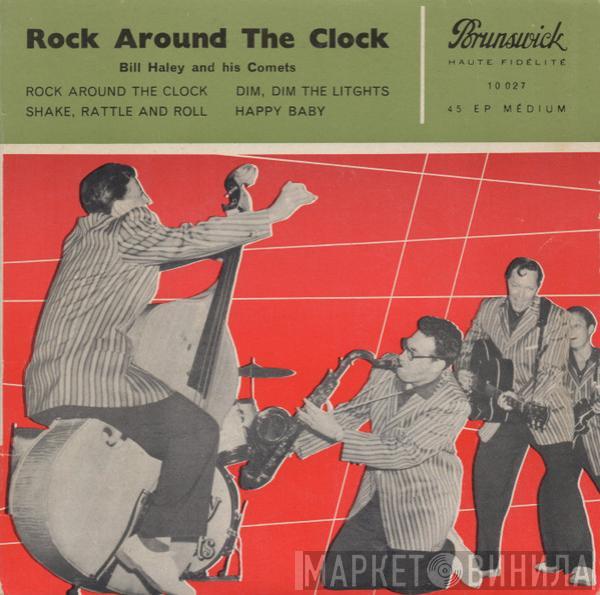 Bill Haley And His Comets - Rock Around The Clock