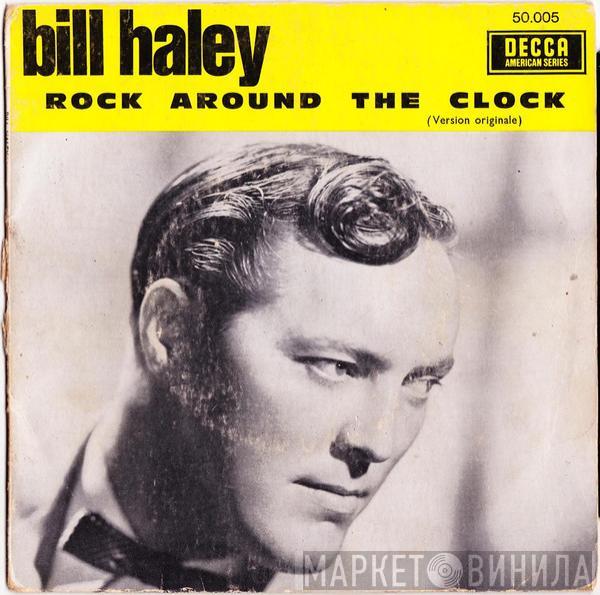 Bill Haley And His Comets  - Rock Around The Clock