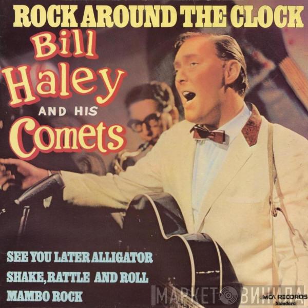  Bill Haley And His Comets  - Rock Around The Clock