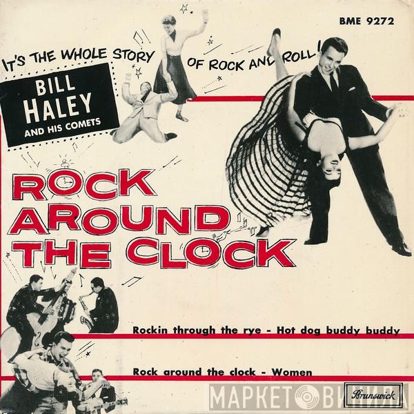  Bill Haley And His Comets  - Rock Around The Clock