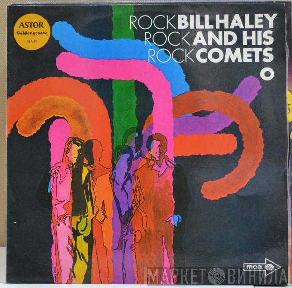  Bill Haley And His Comets  - Rock Rock Rock