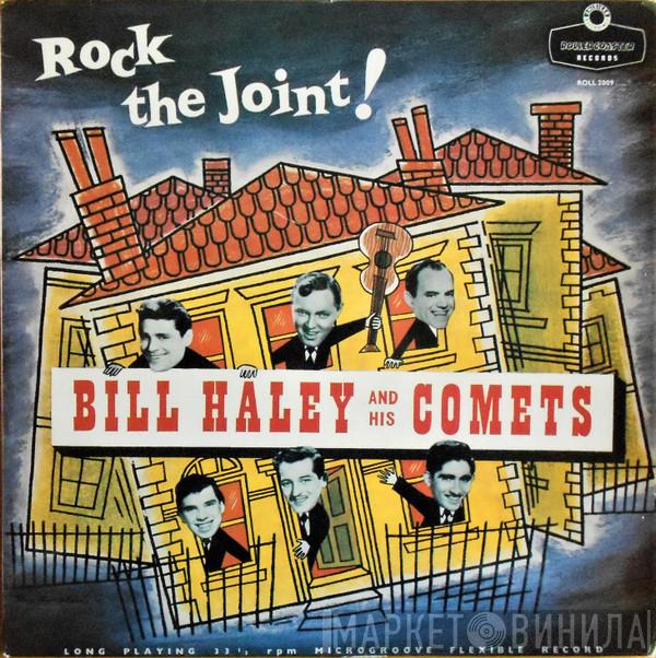 Bill Haley And His Comets  - Rock The Joint!