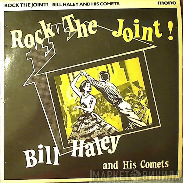 Bill Haley And His Comets - Rock The Joint!