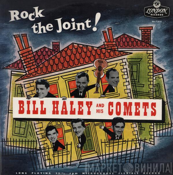  Bill Haley And His Comets  - Rock The Joint