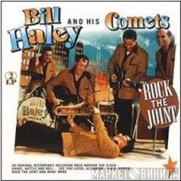 Bill Haley And His Comets - Rock The Joint