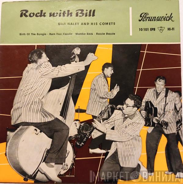  Bill Haley And His Comets  - Rock With Bill