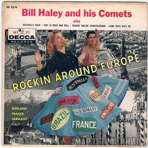  Bill Haley And His Comets  - Rockin' Around Europe