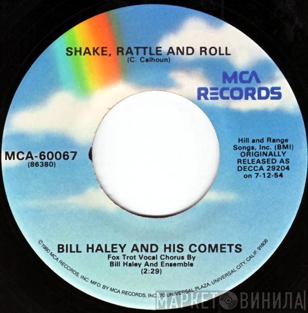 Bill Haley And His Comets - Shake, Rattle And Roll / See You Later, Alligator