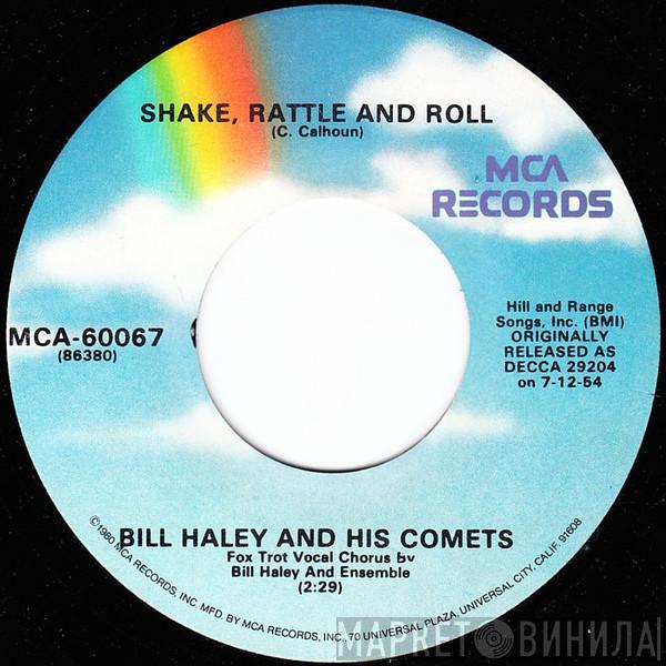 Bill Haley And His Comets - Shake, Rattle And Roll / See You Later, Alligator