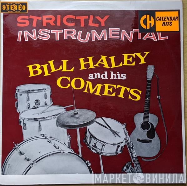  Bill Haley And His Comets  - Strictly Instrumental