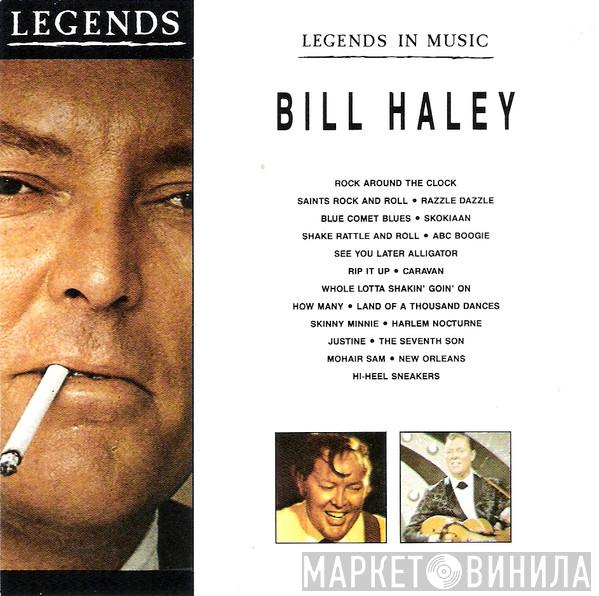 Bill Haley - Legends In Music
