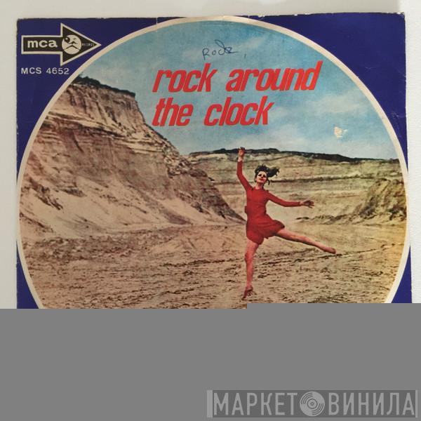 Bill Haley - Rock Around The Clock / Thirteen Women