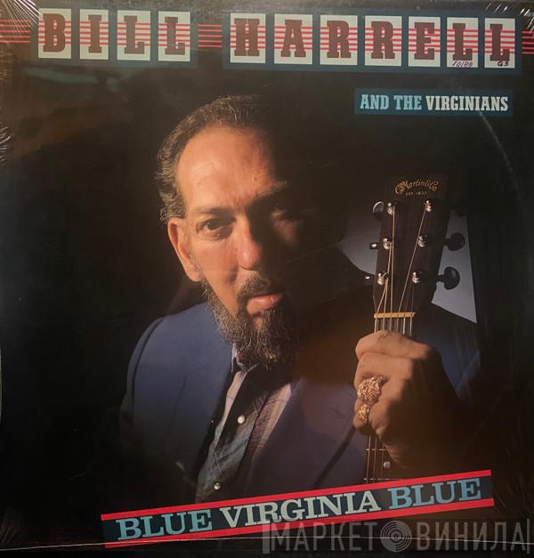 Bill Harrell And The Virginians - Blue Virginia Blue