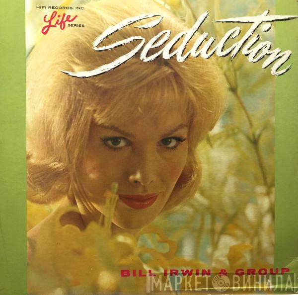 Bill Irwin & Group - Seduction