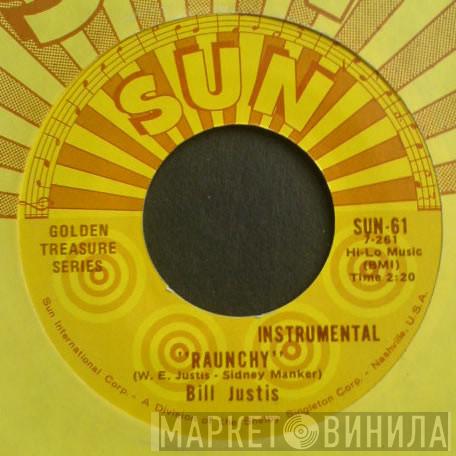 Bill Justis - Raunchy / The Midnite Man
