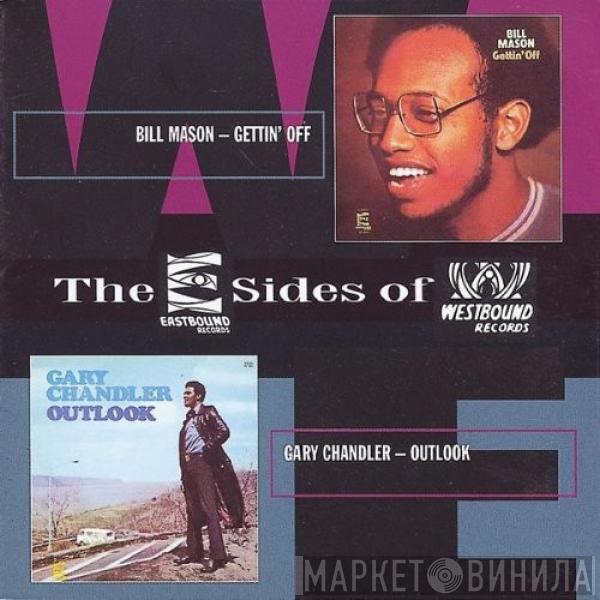 Bill Mason, Gary Chandler  - Gettin' Off / Outlook