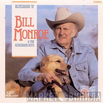 Bill Monroe & His Blue Grass Boys - Bluegrass '87