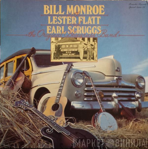 Bill Monroe & His Blue Grass Boys, Flatt & Scruggs - The Original Bluegrass Band