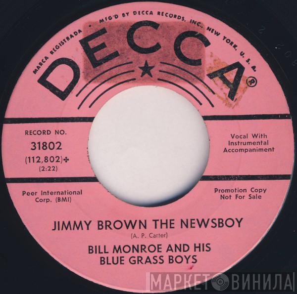 Bill Monroe & His Blue Grass Boys - Jimmy Brown The Newsboy / Cindy