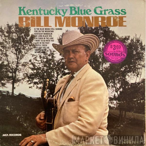 Bill Monroe & His Blue Grass Boys - Kentucky Blue Grass