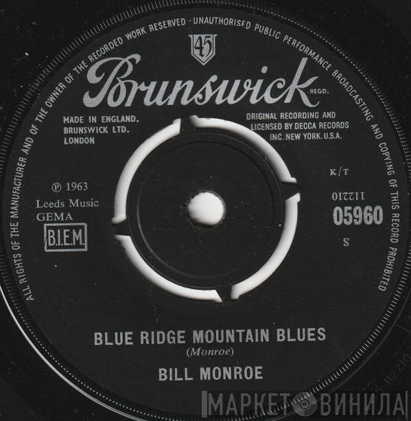 Bill Monroe - Blue Ridge Mountain Blues