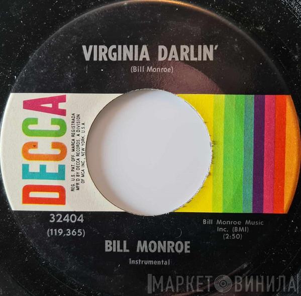 Bill Monroe - The Gold Rush / Virginia Darlin'