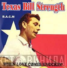 Bill Strength - When Love Comes Knockin'
