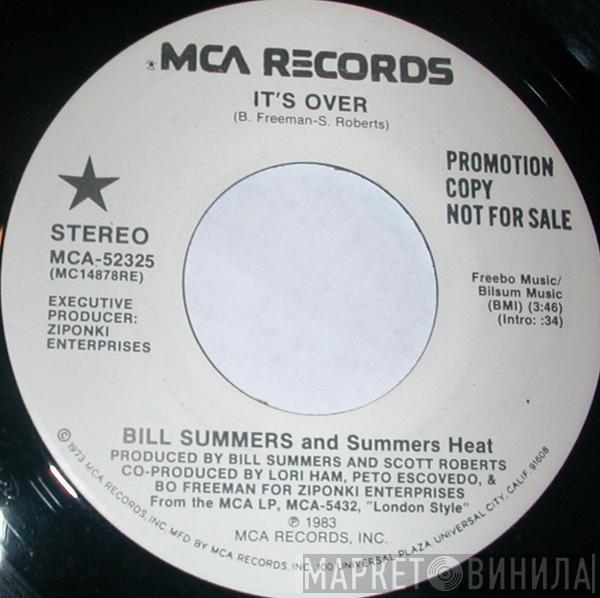 Bill Summers & Summers Heat - It's Over