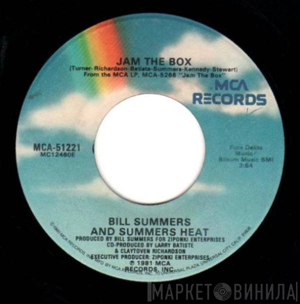 Bill Summers & Summers Heat - Jam The Box / Having Big Fun On Saturday