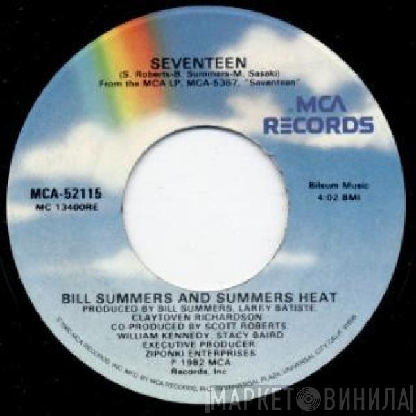 Bill Summers & Summers Heat - Seventeen / Orisha Ache'