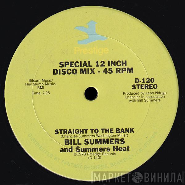 Bill Summers & Summers Heat - Straight To The Bank