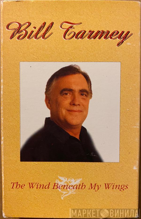 Bill Tarmey - The Wind Beneath My Wings